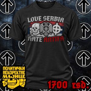 Love Serbia Hate Antifa