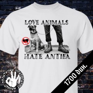 Love animals hate antifa