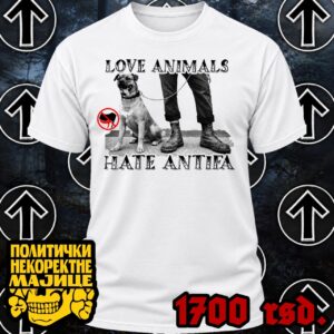 Love animals hate antifa